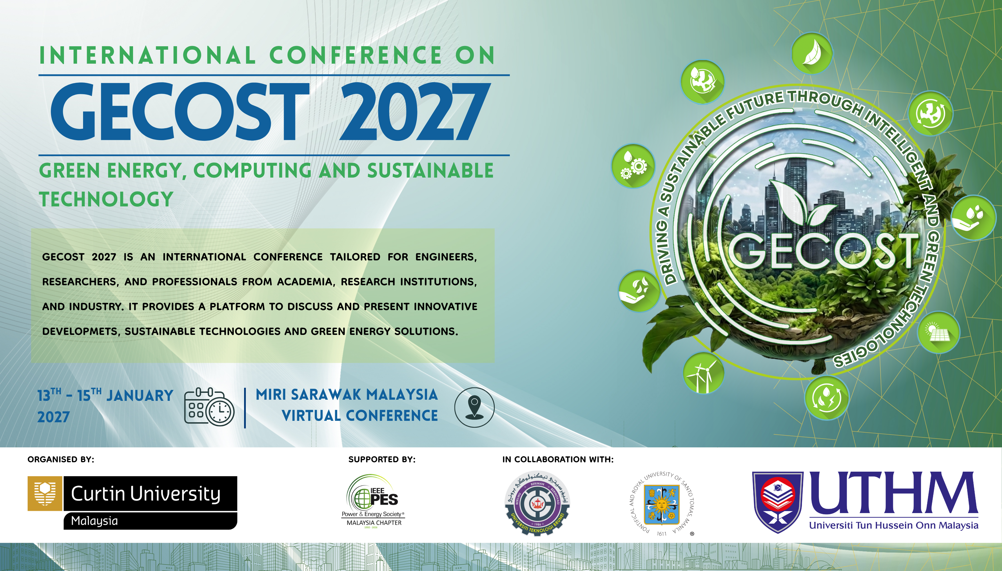 GECOST 2027 — International Conference on Green Energy, Computing and Sustainable Technology · 13–15 January 2027 · Miri, Sarawak, Malaysia · Virtual Conference